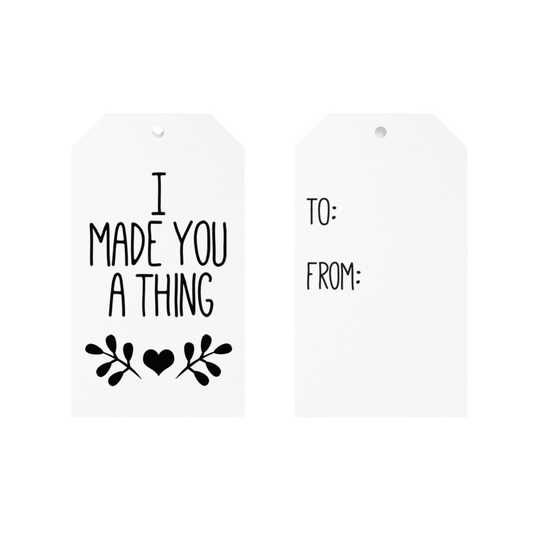Camp Stitchwood I Made You A Thing Gift Tags