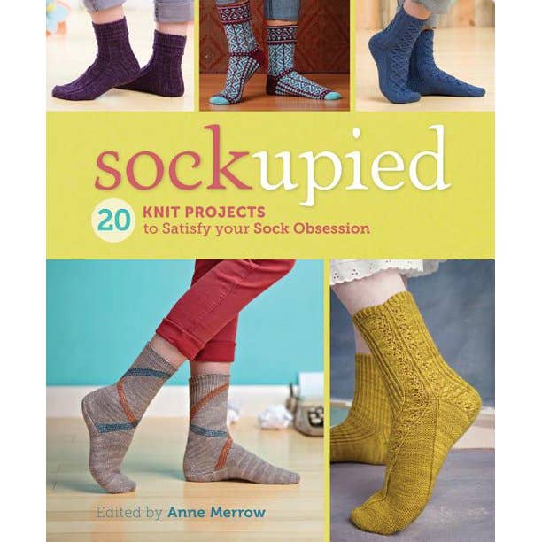 Microcosm Publishing & Distribution Sockupied: 20 Knit Projects to Satisfy Your Sock Obsession Book