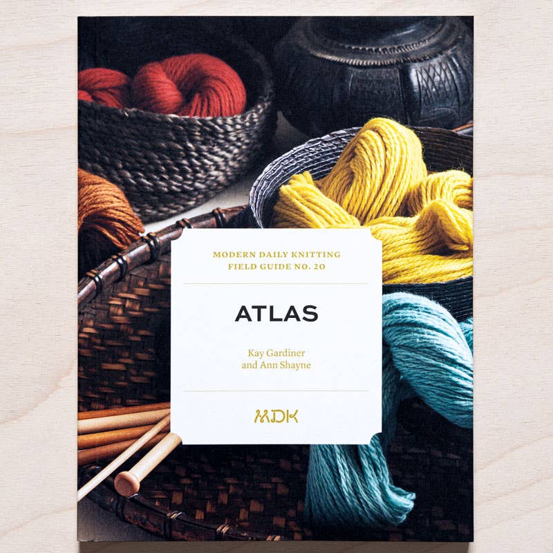 Modern Daily Knitting MDK Field Guide No. 20: Atlas Patterns