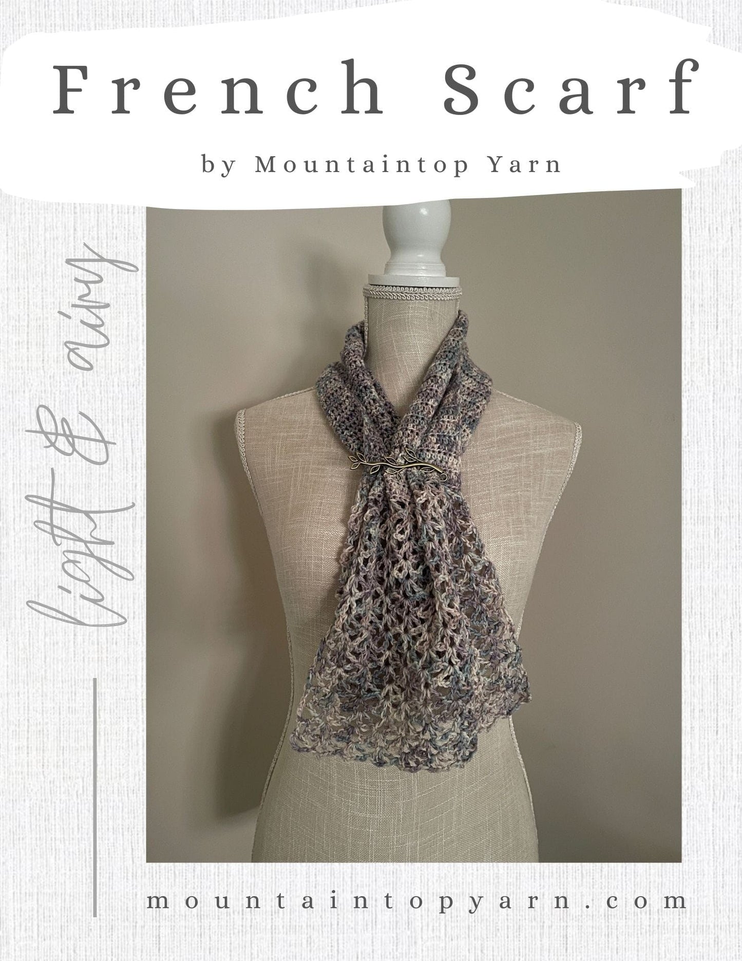 Mountaintop Yarn French Scarf Crochet Pattern Needlecraft Patterns