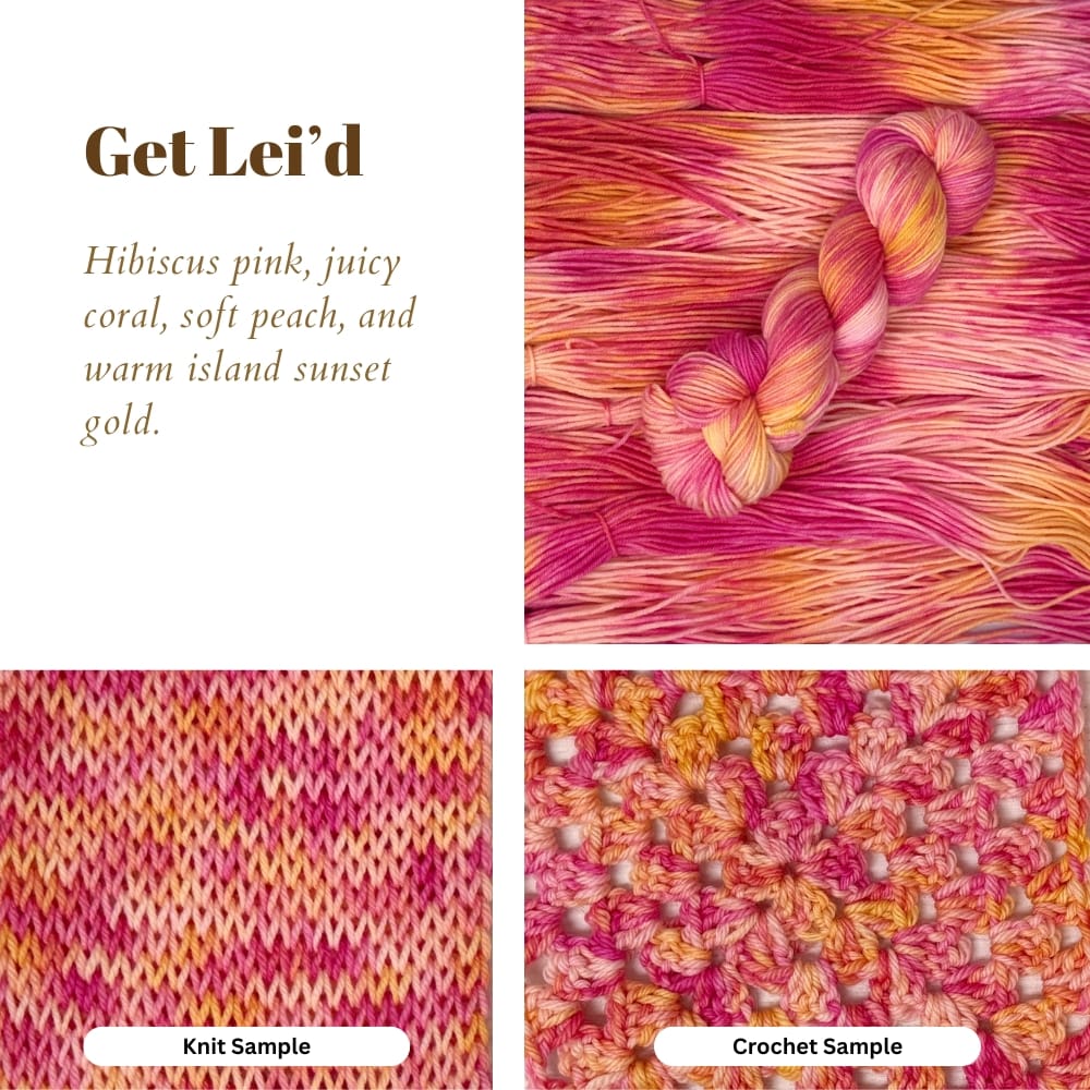 Mountaintop Yarn Get Lei'd Yarn