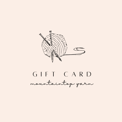 Mountaintop Yarn Gift Card Gift Cards