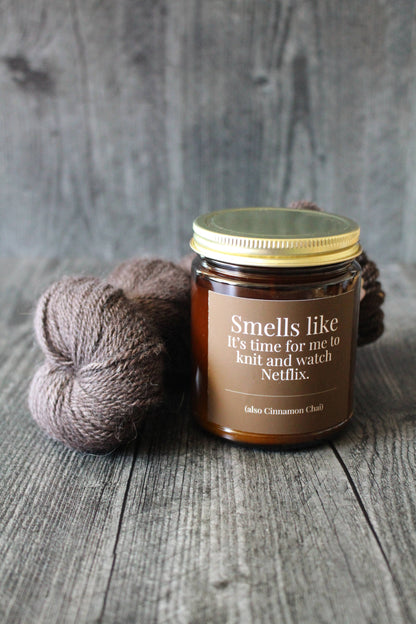 NNK Press 9 Oz Cinnamon Chai | Smells like it's time for me to knit and watch Netflix. Hand-poured Coconut Soy Wax Candles For Knitters Candle