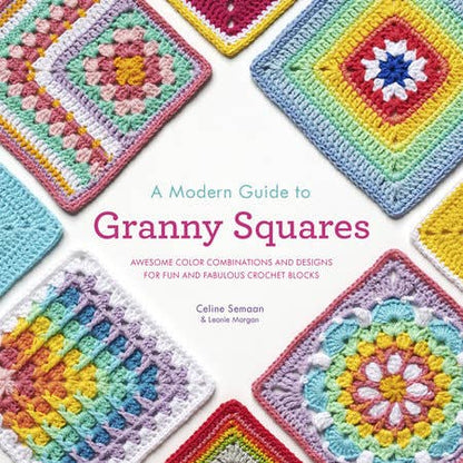 Penguin Random House LLC Modern Guide To Granny Squares Patterns