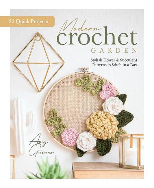 Schiffer Publishing Modern Crochet Garden Book