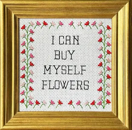 Subversive Cross Stitch I Can Buy Myself Flowers Cross Stitch Kit